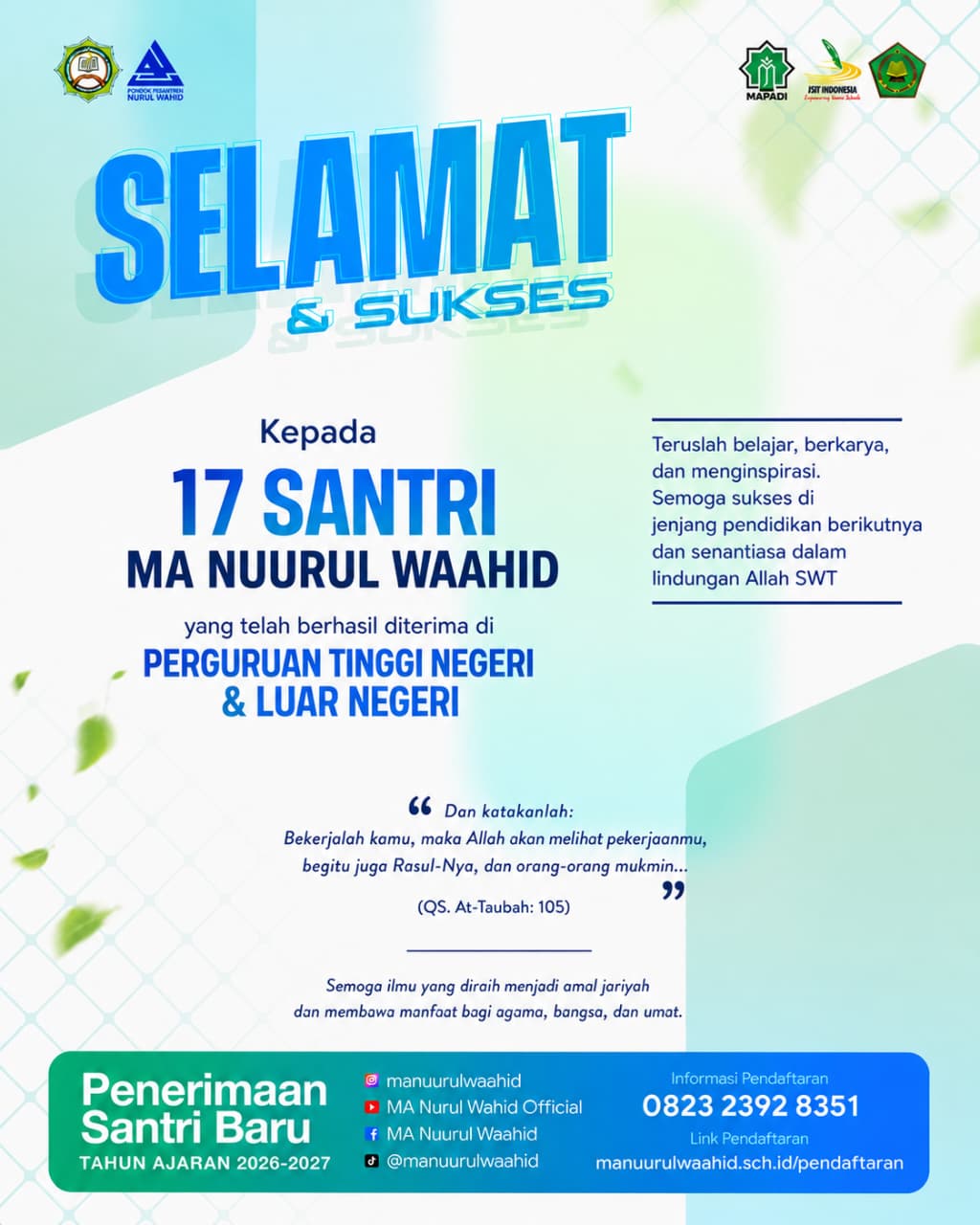 Selamat dan Sukses untuk 17 Santri MA Nuurul Waahid yang Diterima di PTN dan Perguruan Tinggi Luar Negeri