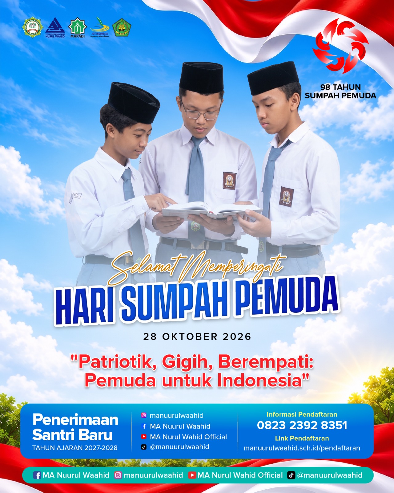 Memperingati Hari Sumpah Pemuda 2026: Menumbuhkan Semangat Persatuan dan Mewujudkan Generasi Muda Berprestasi Bersama MA Nuurul Waahid
